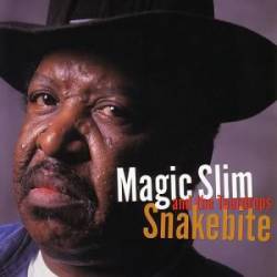 Magic Slim : Snakebite